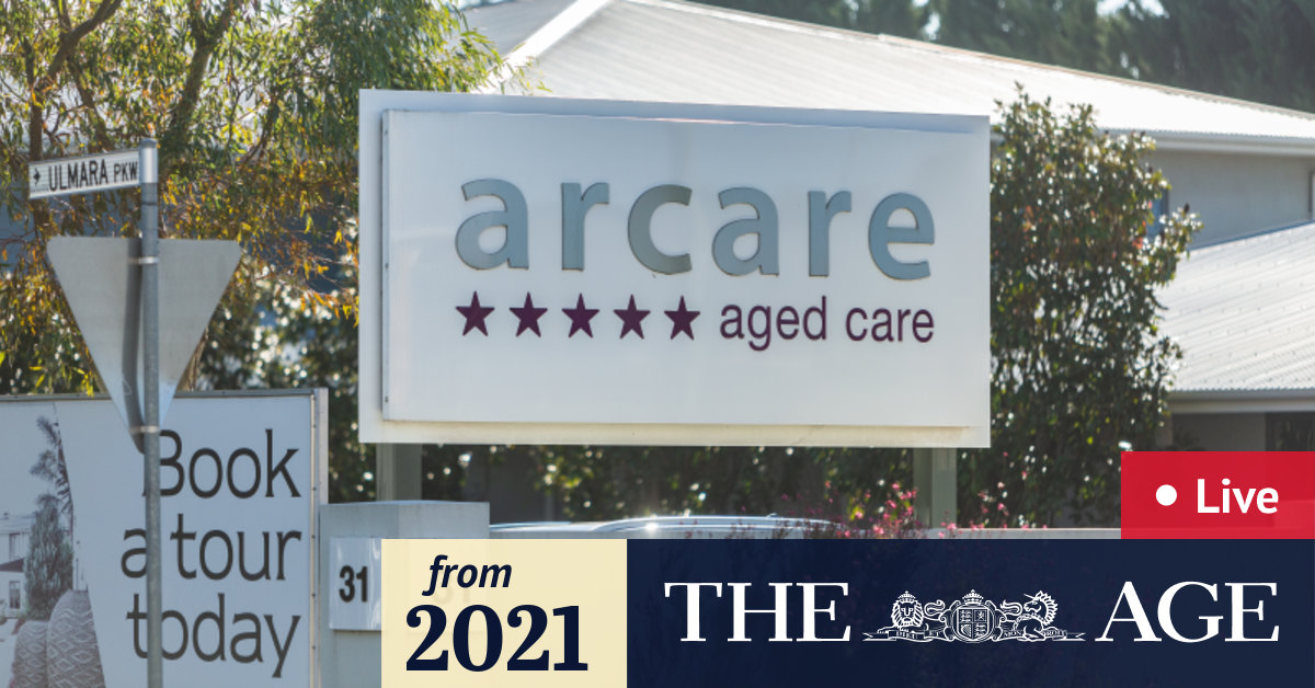 Victoria COVID LIVE updates Melbourne COVID cases grow; Arcare